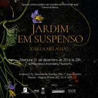 Exposição ‘Jardim em Suspenso’ de Artista Alagoana acontece durante o Caiite