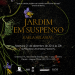 Exposição ‘Jardim em Suspenso’ de Artista Alagoana acontece durante o Caiite