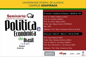 Campus Arapiraca debate conjuntura atual do país