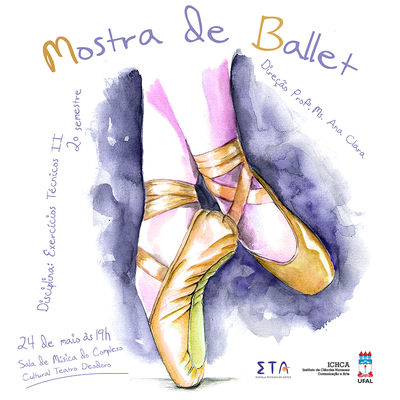 Mostra faz parte das atividades de encerramento da disciplina Ballet Clássico