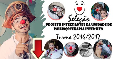 ‘Integrantes da Unidade de Palhaçoterapia Intensiva’ oferece 15 vagas