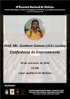 Conferência de encerramento será com o professor Gustavo Gomes