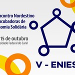 Incubadora de Economia Solidária organiza evento regional no Ceará