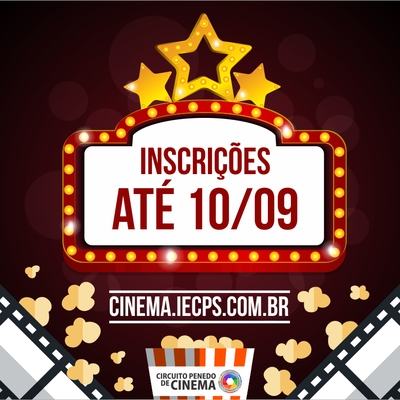 Inscrições para as mostras do Circuito Penedo de Cinema acabam no próximo sábado