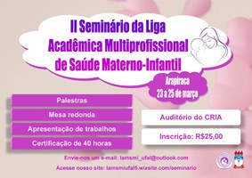 Saúde materno-infantil é tema de seminário de Liga Acadêmica de Arapiraca