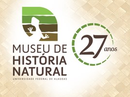 Eventos de maio comemoram 27 anos do Museu de História Natural