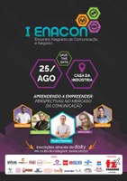 Começa sexta (25) o 1º Encontro Alagoano de Comunicação e Negócio