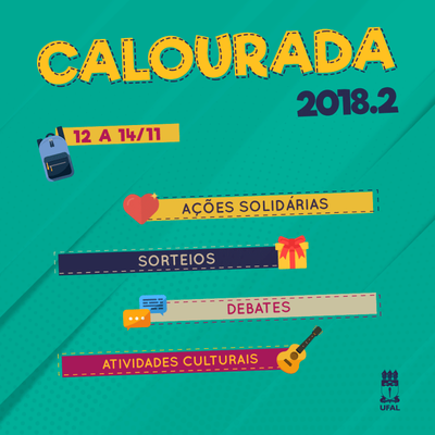 Calourada dscentralizada vai focar em programações culturais