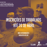 Abertas inscrições para apresentar pesquisas no Museu Théo Brandão
