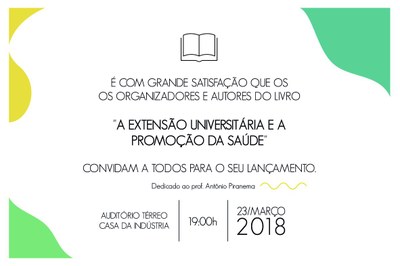 Convite para o lançamento do livro “A Extensão Universitária e a Promoção da Saúde”