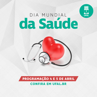 Progep realiza atividades em comemoração ao Dia Mundial da Saúde