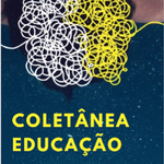 Professores lançam Coletânea Educação com 14 artigos