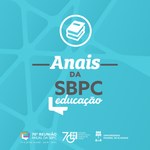 Comissão da SBPC Educação organiza publicações de trabalhos