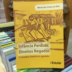 Livro Infância perdida, direitos negados