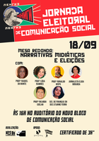 Jornada eleitoral discute papel do comunicador nas eleições