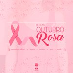 Outubro Rosa no HU conscientiza sobre o câncer de mama