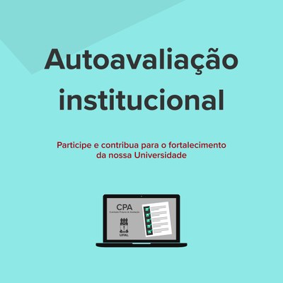 A partir de hoje (17), os formulários para a autoavaliação estarão disponíveis