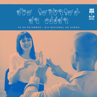 Ufal abre as portas para a inclusão de pessoas surdas na educação