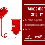 Ctec promove campanha de doação de sangue com Hemoal