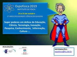 Expofísica 2019 será realizada de 23 a 25 de outubro na Ufal