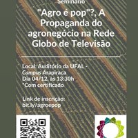 Agronegócio e mídia são foco de seminário realizado na Ufal