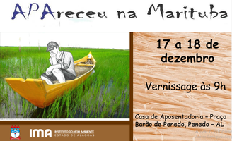 Exposição APAreceu na Marituba é lançada em Penedo