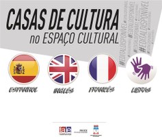 Casas de Cultura abrem inscrições para os cursos de idiomas