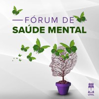 Fórum de Saúde Mental debate mudanças recentes nas políticas de saúde mental e sobre drogas