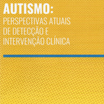 Relançamento de livro sobre autismo acontecerá amanhã no HU