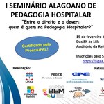 Ufal realiza seminário sobre pedagogia hospitalar