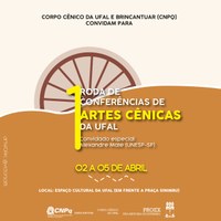 Corpo Cênico e Brincantuar promovem Roda de Conferências