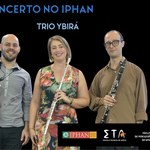 Trio Ybirá e percussionista Augusto Moralez fazem concerto no Iphan-AL