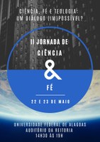 Jornada de Ciência e Fé propõe diálogo entre os temas