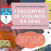 Ufal promove 1° Encontro de Violinos