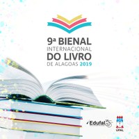 Ufal lança oficialmente a 9ª Bienal Internacional do Livro de Alagoas