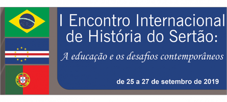 Abertas inscrições para o 1º Encontro Internacional de História do Sertão