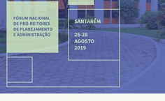Fórum aconteceu em Santarém entre os dias 26 e 28