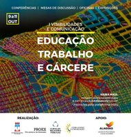 Simpósio de Comunicação debate educação, trabalho e cárcere