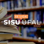 Sisu Ufal 2020 oferta vagas em dois novos cursos de graduação
