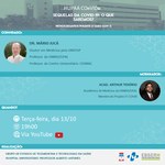 Sequelas em pacientes que tiveram covid-19 é tema de debate no HU
