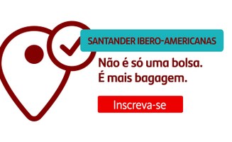 Inscrições abertas para Santander Universidades Bolsas Ibero-americanas 2020