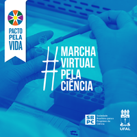 Ufal está na programação da Marcha Virtual pela Ciência no Brasil