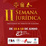 Semana Jurídica celebra os 89 anos da Faculdade de Direito da Ufal