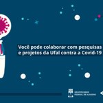 Ufal e Fundepes entram na campanha do MPF-AL para combate ao covid-19