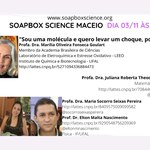 Live com a professora Marília Goulart antecede Soapbox Science Maceió 2021