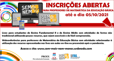 Projeto de extensão ‘Sem mais nem menos’ está com inscrições abertas