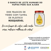 Banco de Leite do HU faz campanha por doações