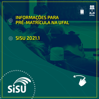 Aprovados no Sisu são convocados para pré-matrícula a na Ufal