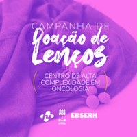 HU receberá doações de lenços para pacientes com câncer durante outubro rosa