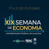 Semana de Economia reúne profissionais e estudantes até a próxima sexta-feira